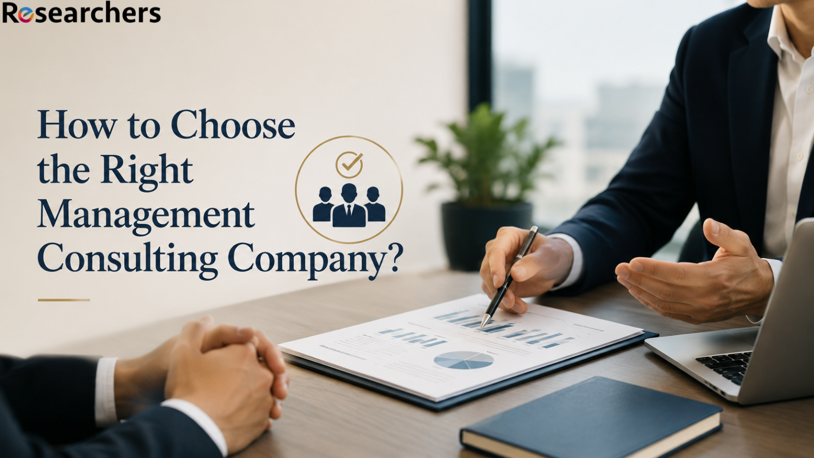 How to Choose the Right Management Consulting Company?